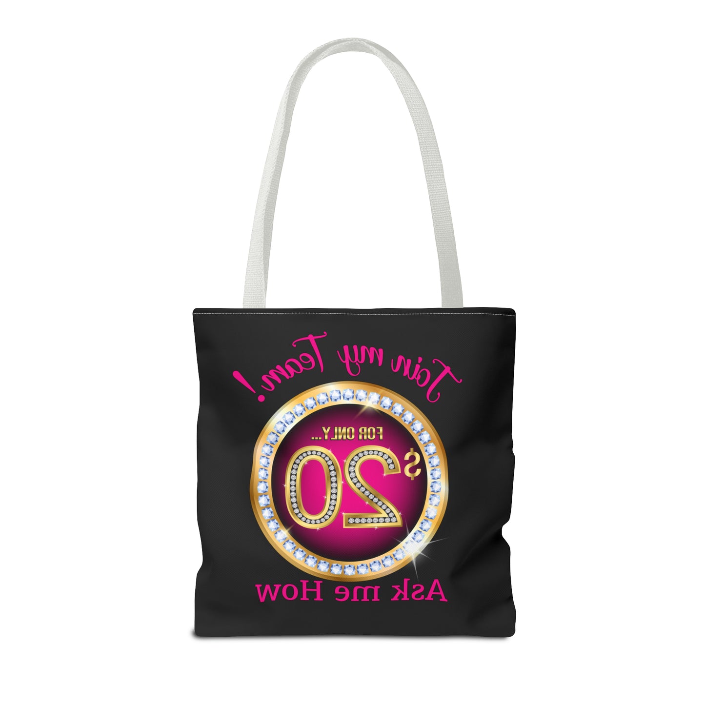 JOIN MY TEAM BLING TOTE