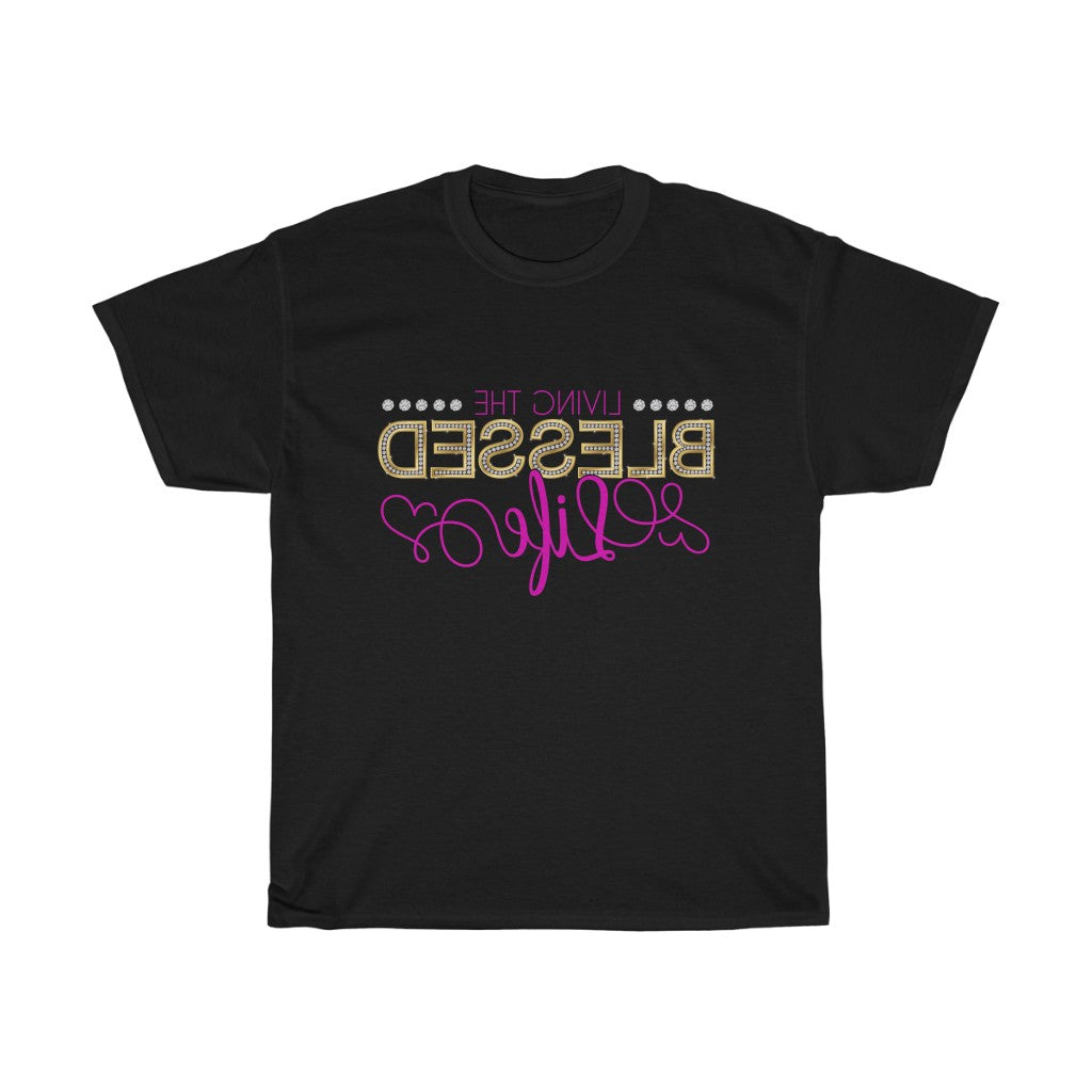 Living the Bling Blessed Life T-shirt - Facebook