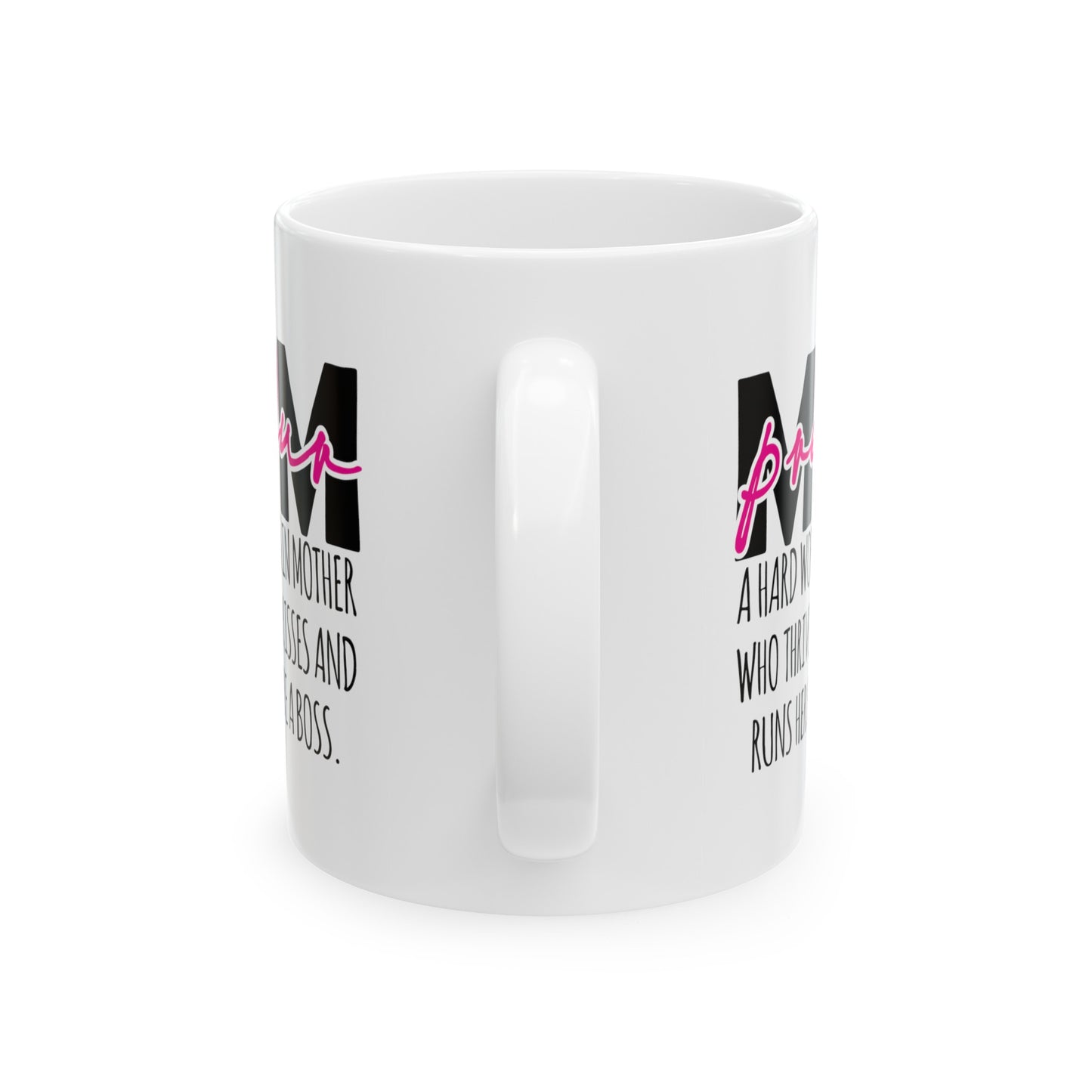 Ceramic Mug, (11oz, 15oz) MomPreneur