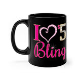 I Love $5 Bling mug 11oz