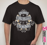 My wife is the queen of $5 Bling tshirt