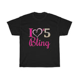 I Love $5 Bling T-Shirt - Regular