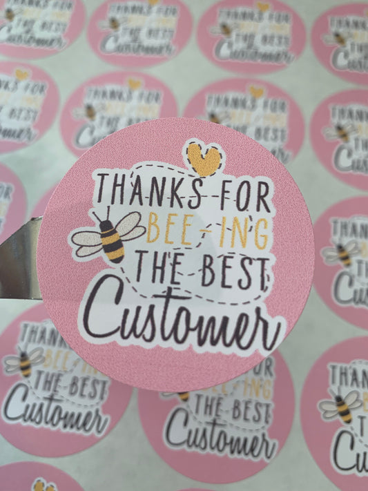2" round Thank you for bee-ing the best customer - PACK OF 300