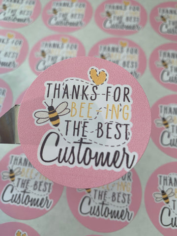 2" round Thank you for bee-ing the best customer - PACK OF 300