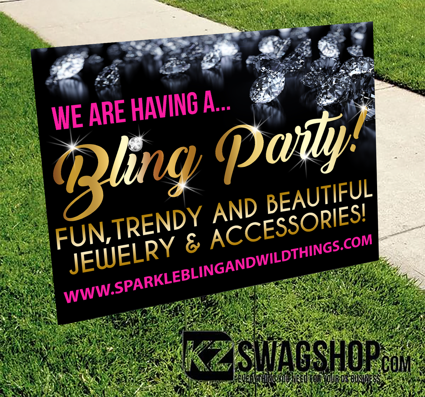 $5 Bling Yard Sign set of 2- Bling Party